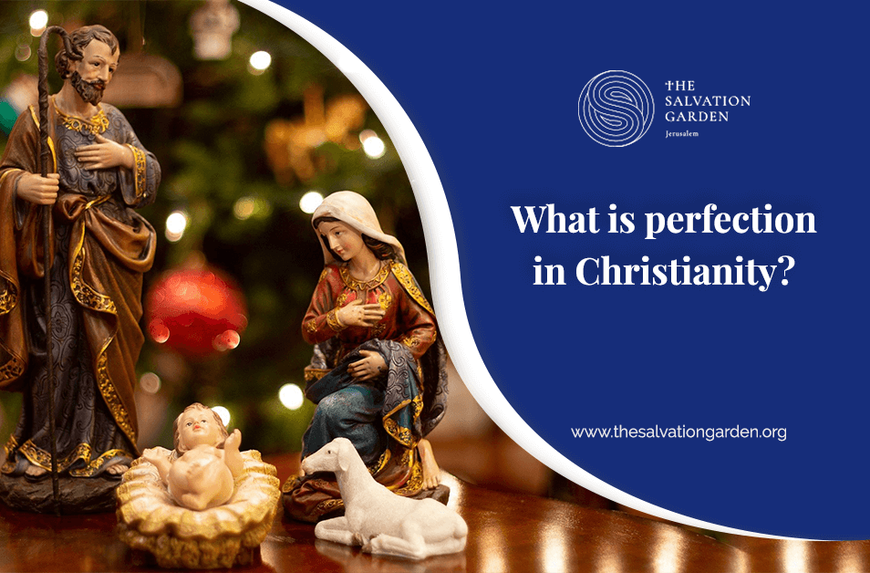 What is perfection in Christianity?