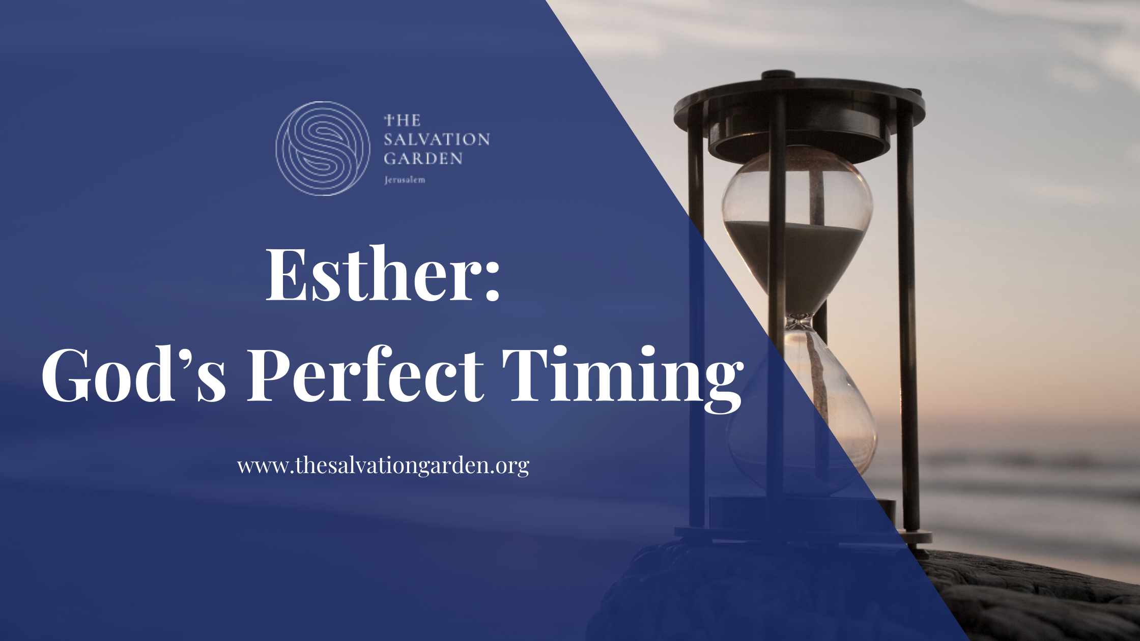 Esther: God’s Perfect Timing
