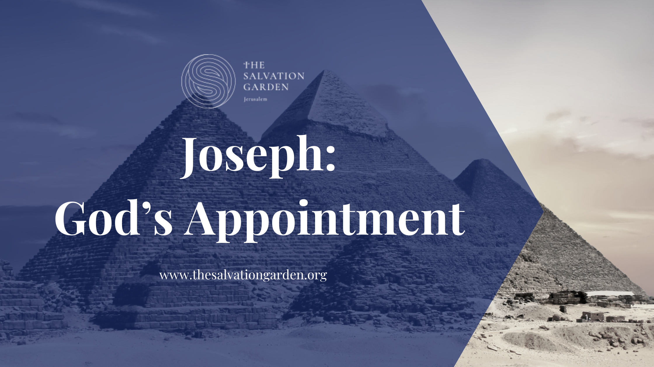 Joseph - God’s Appointment