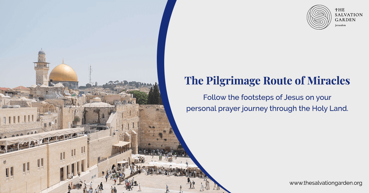 The Pilgrimage Route of Miracles