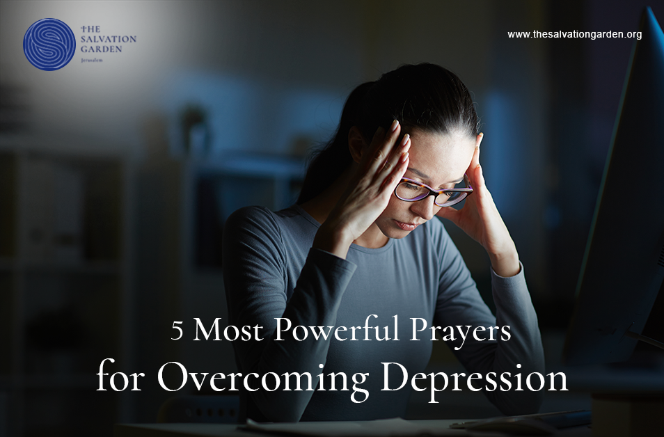 5 Most Powerful Prayers for Overcoming Depression