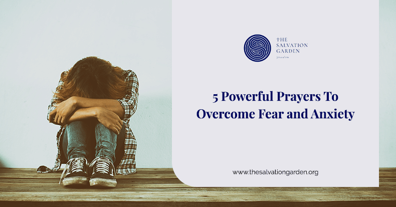 5 Powerful Prayers to Overcome Fear and Anxiety