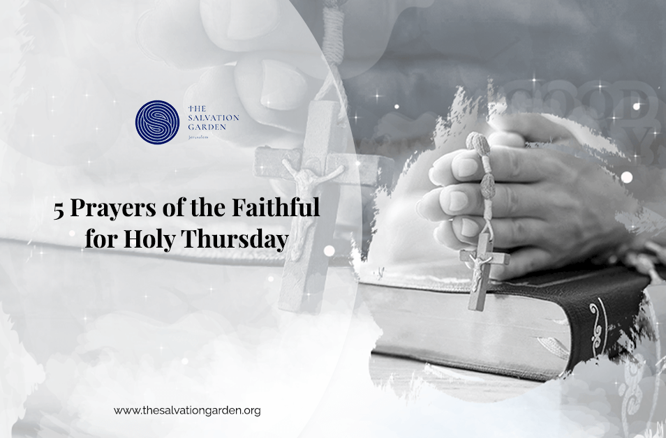 5 Prayers of the Faithful for Holy Thursday