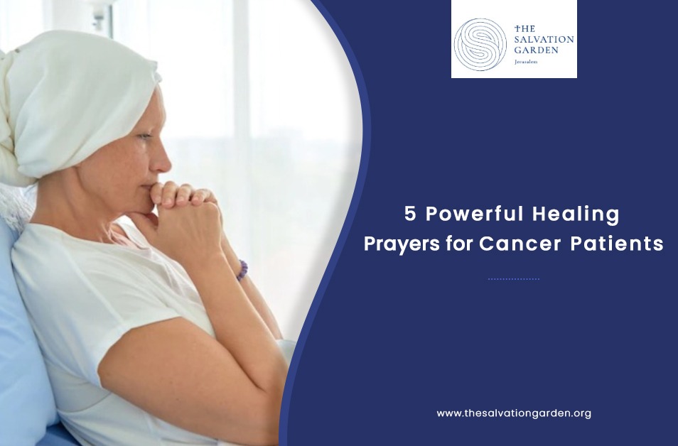 5 Powerful Healing Prayers for Cancer Patients